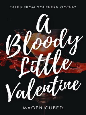 cover image of A Bloody Little Valentine
